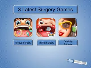 3 Latest Surgery Games