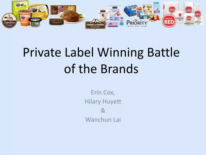 private label winning battle of the brands