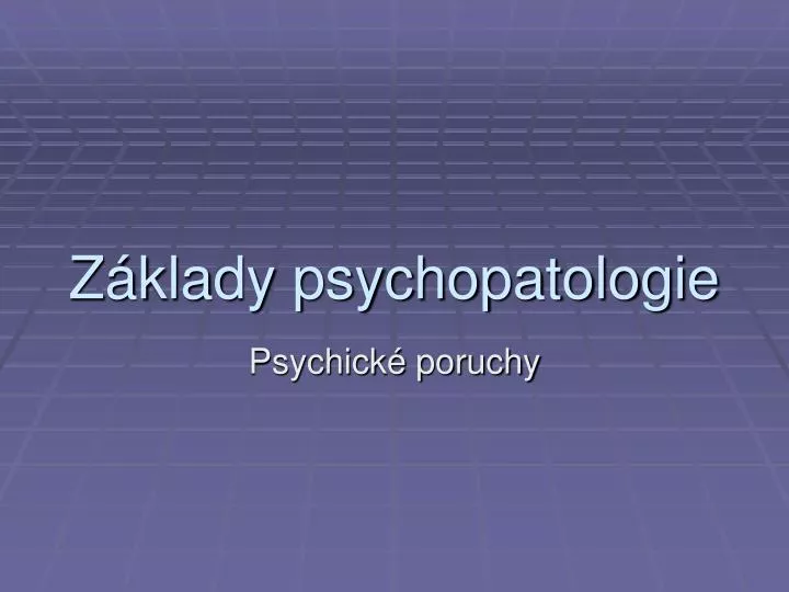 z klady psychopatologie