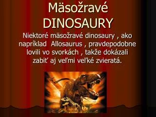 Mäsožravé DINOSAURY