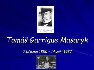 tom garrigue masaryk