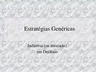 estrat gias gen ricas