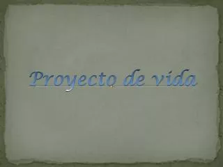 proyecto de vida
