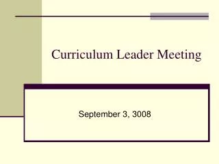 Curriculum Leader Meeting