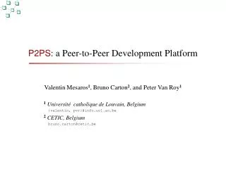 P2PS : a Peer-to-Peer Development Platform