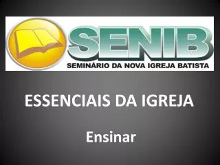 essenciais da igreja