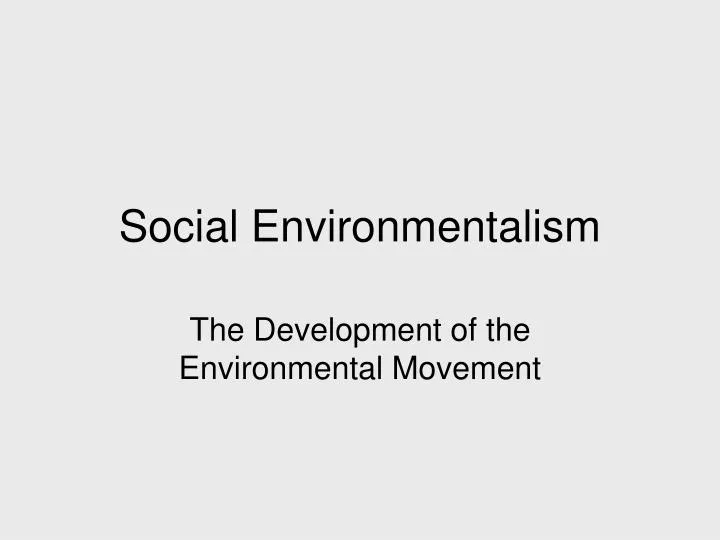 social environmentalism