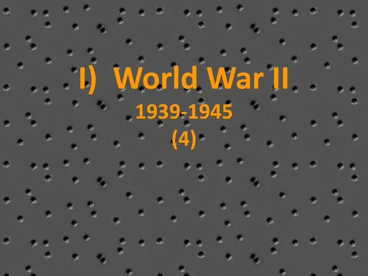 i world war ii 1939 1945 4