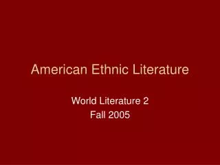 American Ethnic Literature