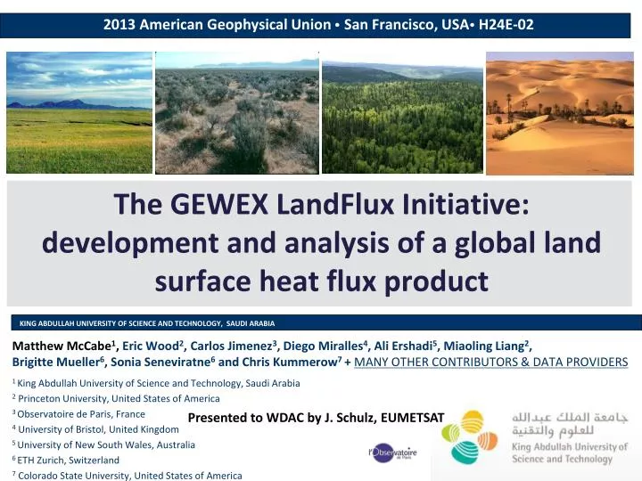 the gewex landflux initiative development and analysis of a global land surface heat flux product