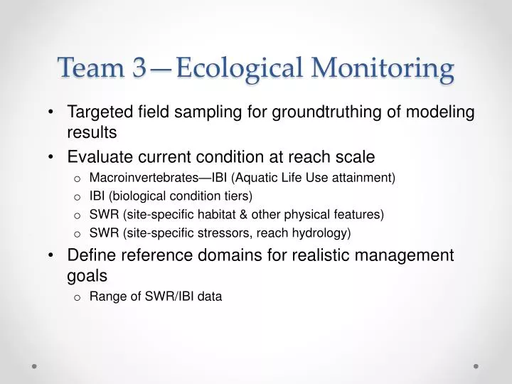 team 3 ecological monitoring