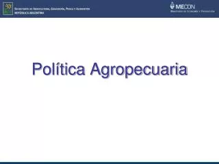 pol tica agropecuaria