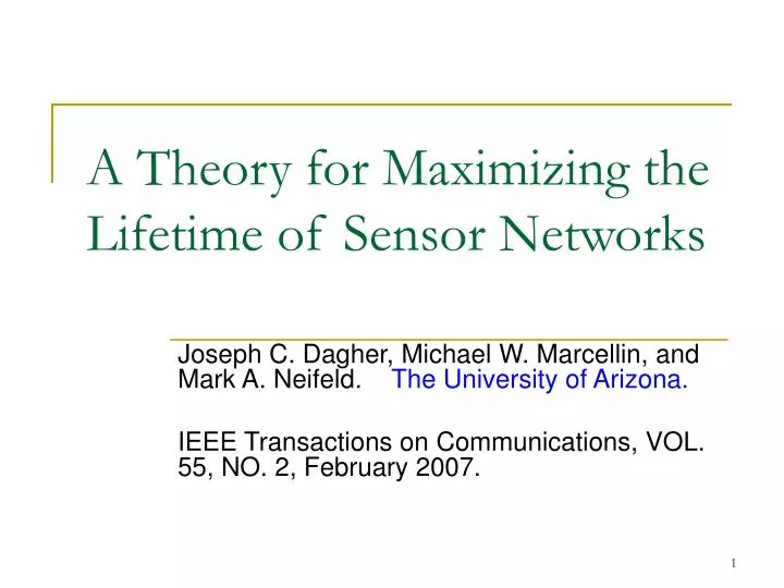a theory for maximizing the lifetime of sensor networks