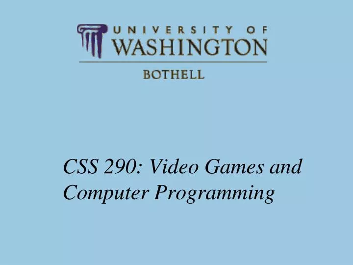css 290 video games and computer programming