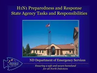H1N1 Preparedness and Response State Agency Tasks and Responsibilities