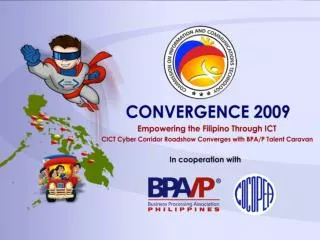 Convergence 2009: Cyber Corridor Roadshow