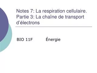 notes 7 la respiration cellulaire partie 3 la cha ne de transport d lectrons