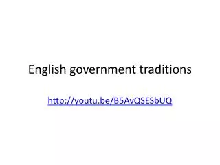 English government traditions