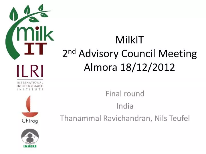 milkit 2 nd advisory council meeting almora 18 12 2012