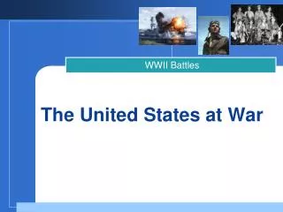 The United States at War