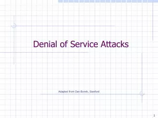 Denial of Service Attacks