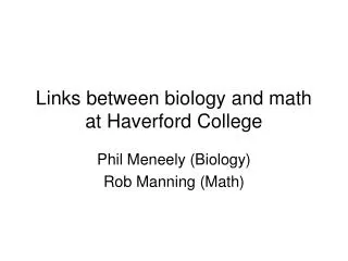 Links between biology and math at Haverford College