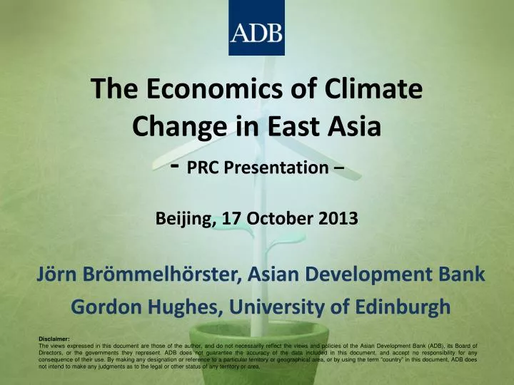 the economics of climate change in east asia prc presentation beijing 17 october 2013