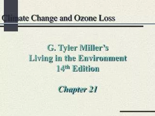 Climate Change and Ozone Loss