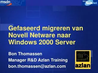 gefaseerd migreren van novell netware naar windows 2000 server