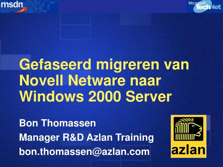 gefaseerd migreren van novell netware naar windows 2000 server