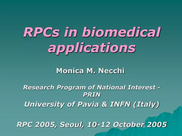 rpcs in biomedical applications