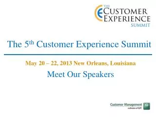 The 5 th Customer Experience Summit