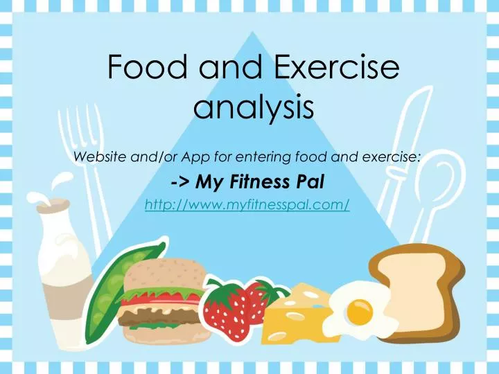 food and exercise analysis