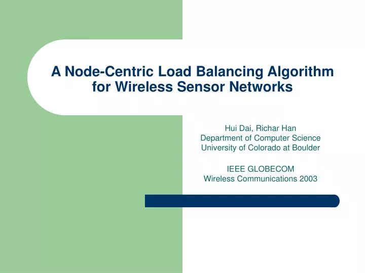 a node centric load balancing algorithm for wireless sensor networks
