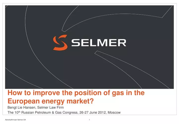 how to improve the position of gas in the european energy market