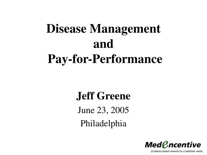 disease management and pay for performance