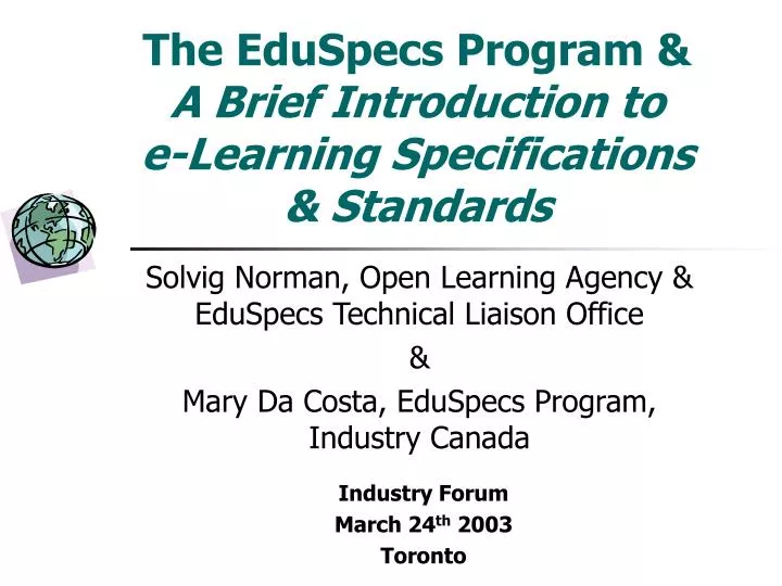 the eduspecs program a brief introduction to e learning specifications standards