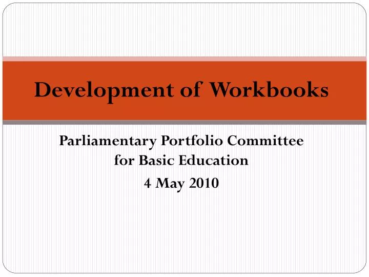 development of workbooks