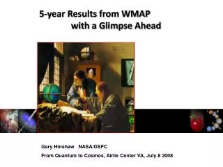 5-year Results from WMAP with a Glimpse Ahead