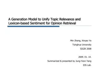 A Generation Model to Unify Topic Relevance and Lexicon-based Sentiment for Opinion Retrieval
