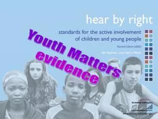Youth Matters evidence