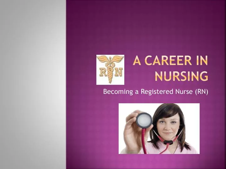 a career in nursing
