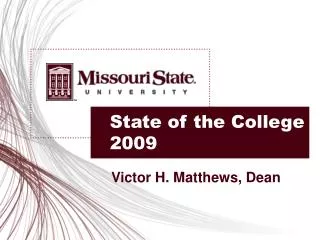 State of the College 2009