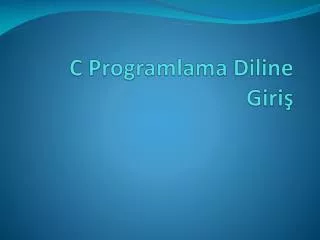 c programlama diline giri