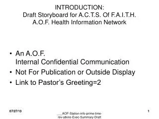 INTRODUCTION: Draft Storyboard for A.C.T.S. Of F.A.I.T.H. A.O.F. Health Information Network