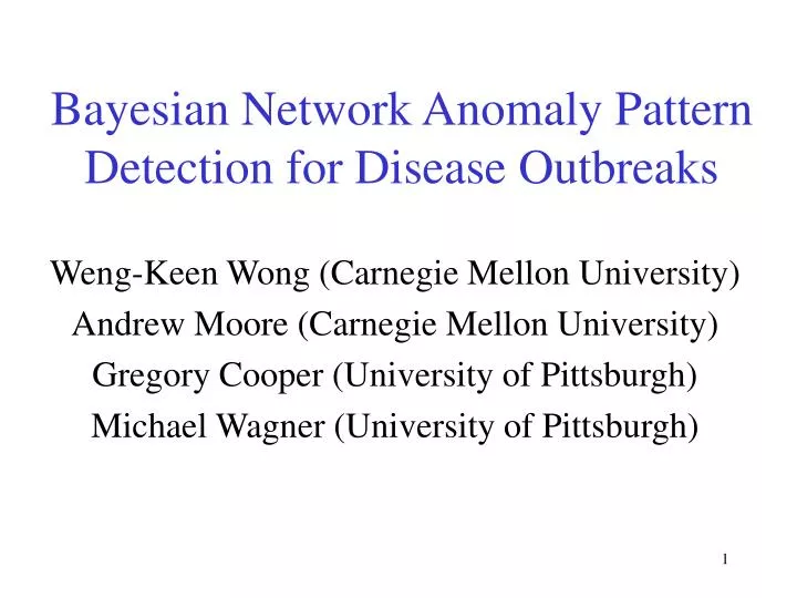 bayesian network anomaly pattern detection for disease outbreaks