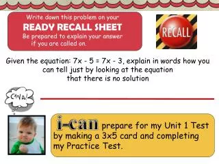 prepare for my Unit 1 Test by making a 3x5 card and completing