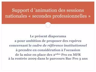 support d animation des sessions nationales secondes professionnelles
