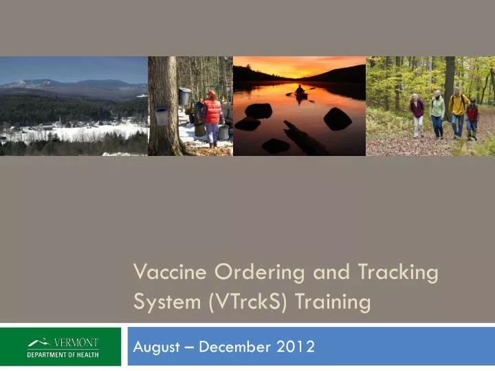 vaccine ordering and tracking system vtrcks training