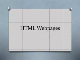 HTML Webpages
